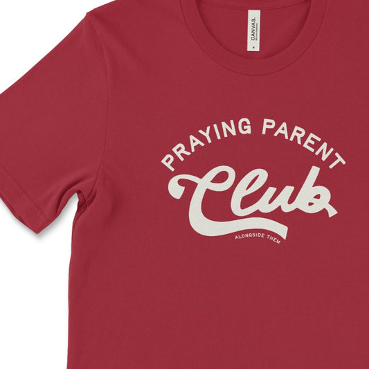 Praying Parent Club T-Shirt